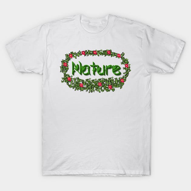 Nature with leaves and flowers T-Shirt by emyzingdesignz